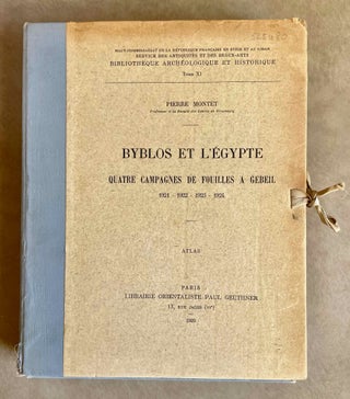 Item #M5419 Byblos et l'Egypte. Quatre campagnes de fouilles à Gebeil. 1921 - 1922 - 1923 -...
