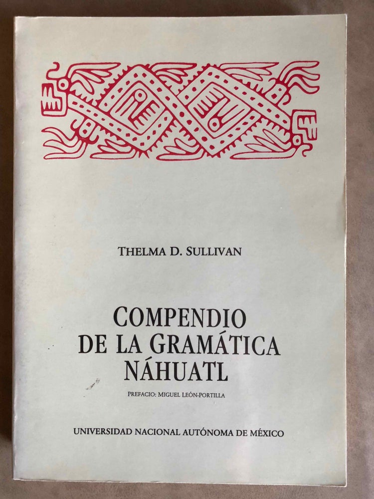 Item #M5444 Compendio de la gramática Náhuatl. SULLIVAN Thelma.[newline]M5444.jpg