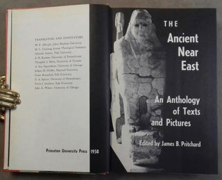 Item #M5461 The Ancient Near East. An anthology of texts and pictures. PRITCHARD James B[newline]M5461.jpg