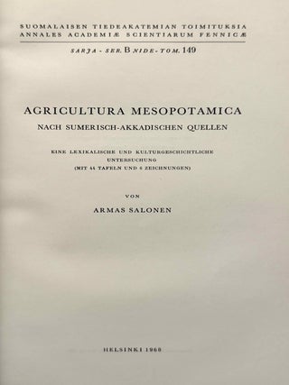 Agricultura Mesopotamica nach sumerisch-akkadischen Quellen. Eine lexikalische und kulturgeschichtliche Untersuchung.