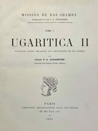 Ugaritica. Etudes relatives aux découvertes de Ras Shamra. Vol. I, II, III, IV, V & VI.
