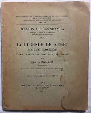 Item #M5549 Mission de Ras-Shamra, tome 2. La légende de Keret roi des Sidoniens, publiée...[newline]M5549.jpg
