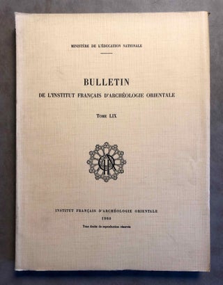 Item #M5561 Bulletin de l'Institut français d'Archéologie Orientale (BIFAO). Tome...