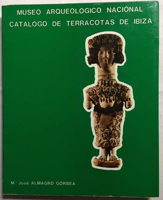 Item #M5569 Catalogo de las terracotas de Ibiza del Museo Arqueologico Nacional. ALMAGRO GORBEA...[newline]M5569.jpg
