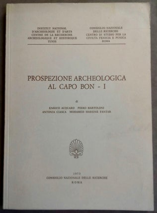 Item #M5571 Prospezione archeologica al Capo Bon - I. ACQUARO Enrico - BARTOLONI Piero - CIASCA...