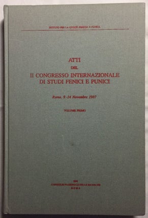 Atti del II congresso internazionale di studi fenici e punici. Roma, 9- 14 novembre 1987. 3 volumes (complete)[newline]M5573-01.jpg