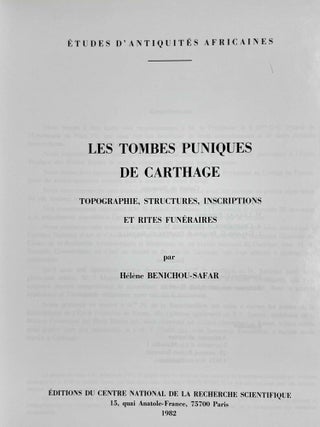 Les tombes puniques de Carthage. Topographie, structures, inscriptions et rites funéraires.[newline]M5583a-01.jpeg