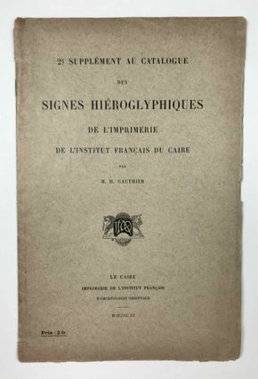 Item #M5590 Signes hiéroglyphiques de L’imprimerie de L’Institut Francais Du Caire. 2e...[newline]M5590.jpeg