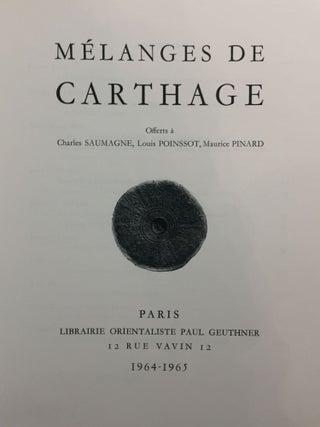 CAHIERS DE BYRSA. Tomes I à IX. + Mélanges de Carthage. Collection complète: 1951-1965
