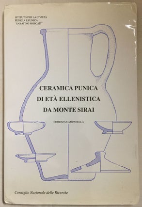 Item #M5593 Ceramica punica di eta ellenistica da Monte Sirai. CAMPANELLA Lorenza