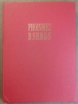 Item #M5599 Phoinikes B Shrdn. I Fenici in Sardegna. Nuove acquisizioni. AAC - Catalogue exhibition