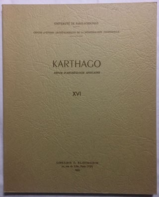 Item #M5618 Karthago. Revue d'archéologie africaine. Tome XVI. AAE - Journal - Single issue