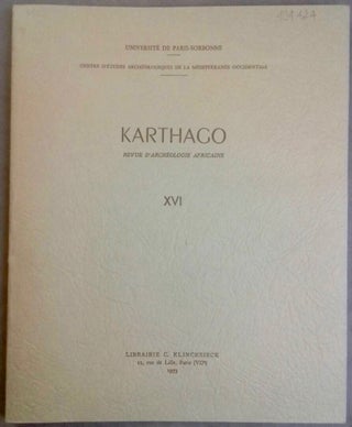 Item #M5618a Karthago. Revue d'archéologie africaine. Tome XVI. AAE - Journal - Single issue