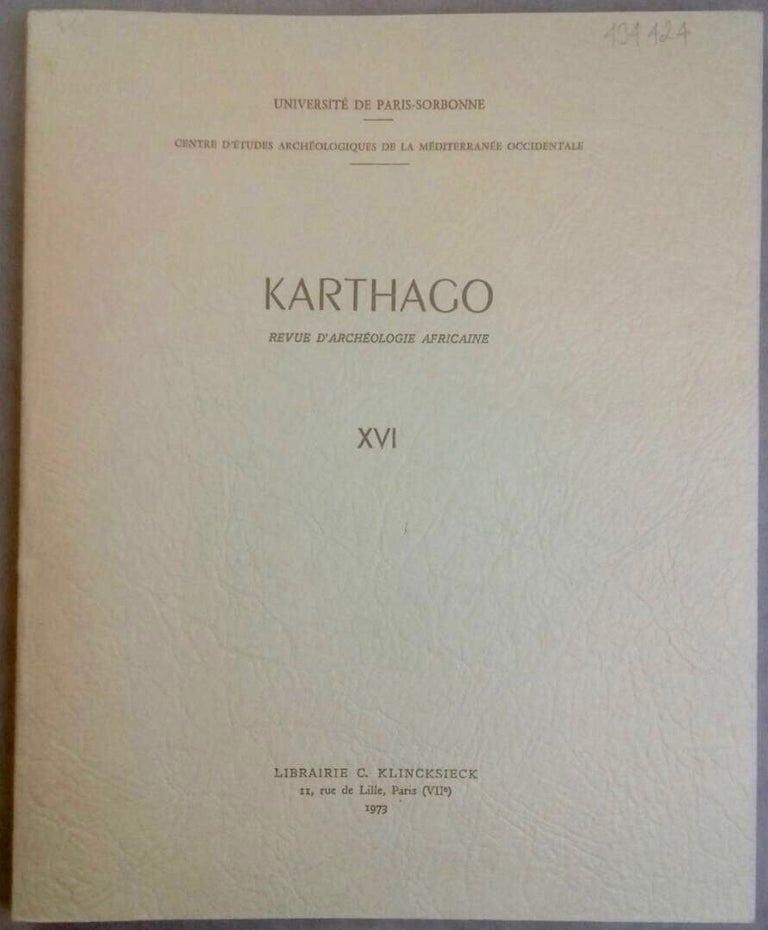 Item #M5618a Karthago. Revue d'archéologie africaine. Tome XVI. AAE - Journal - Single issue.[newline]M5618a.jpg