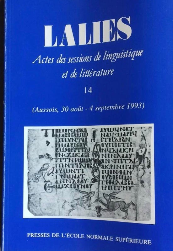 Item #M5621 Lalies. Actes des sessions de linguistique et de littérature, 14. (Aussois, 30 août- 4 septembre 1993). [newline]M5621.jpg