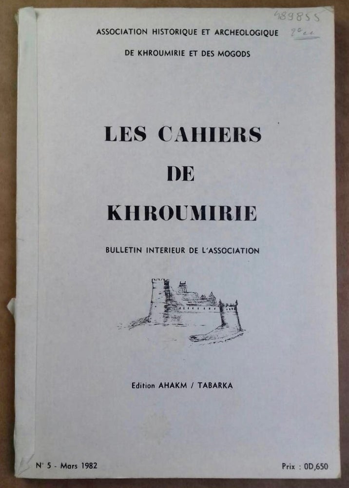 Item #M5625 Les cahiers de Khroumirie. No 5. Mars 1982. AAE - Journal - Single issue.[newline]M5625.jpg