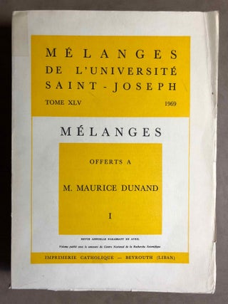 Mélanges offerts à M. Maurice Dunand. Tomes I & II (complete set)[newline]M5630a-01.jpg