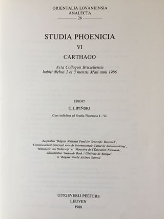 Studia Phoenicia VI. Carthago. Acta Colloquii Bruxellensis habiti diebus 2 et 3 mensis Maii anni 1986.[newline]M5646-01.jpg