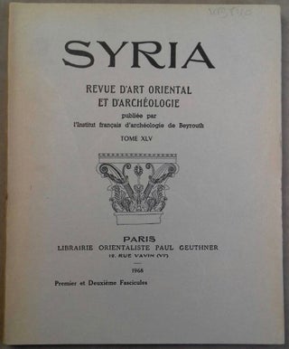 Item #M5647 SYRIA. Revue d'art oriental et d'archéologie. Tome XLV, 4 parts in 2...
