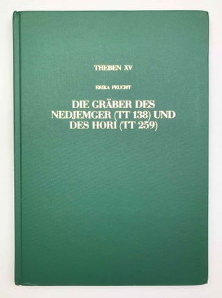 Item #M5661a Die Gräber des Nedjemger (TT 138) und des Hori (TT 259). FEUCHT Erika