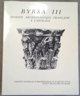 Item #M5674 Byrsa III. Mission archéologique Française à Carthage. GROS Pierre[newline]M5674.jpg