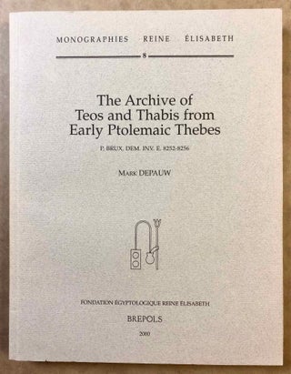 Item #M5683 The Archive of Teos and Thabis from Early Ptolemaic Thebes (P....[newline]M5683.jpg