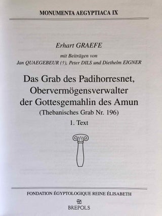 Das Grab des Padihorresnet, Obervermögensverwalter der Gottesgemahlin des Amun. Vol. I: Text. Vol. II: Tafeln (complete set)