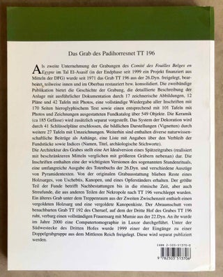 Das Grab des Padihorresnet, Obervermögensverwalter der Gottesgemahlin des Amun. Vol. I: Text. Vol. II: Tafeln (complete set)