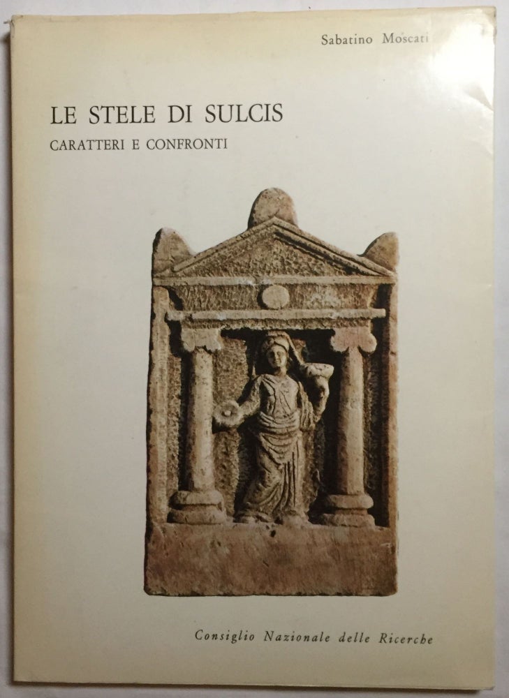 Item #M5722 Le stele di Sulcis. Caratteri e confronti. MOSCATI Sabatino.[newline]M5722.jpg