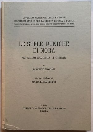 Item #M5723 Le stele puniche di Nora nel Museo Nazionale di Cagliari. MOSCATI Sabatino[newline]M5723.jpg