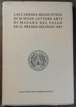 Item #M5725 L'Accademia selinuntina di scienze lettere arti di Mazara del Vallo ed il premio...[newline]M5725.jpg