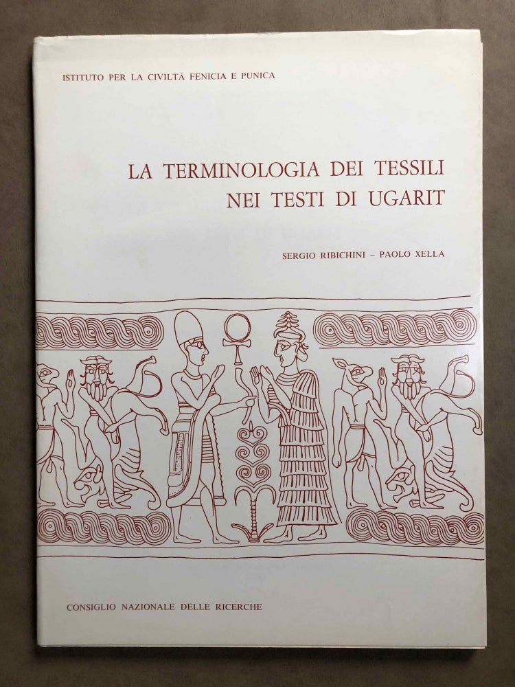 Item #M5735a La terminologia dei tessili nei testi di Ugarit. RIBICHINI Sergio - XELLA Paolo.[newline]M5735a.jpg