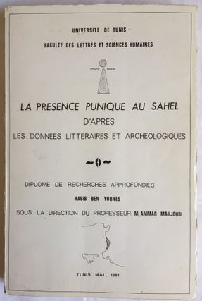 Item #M5762 La présence punique au Sahel d'après les données littéraires et archéologiques....[newline]M5762.jpg