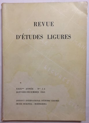 Item #M5798 Revue d'études ligures. XXIXe année. No 1-4. Janvier - décembre 1963. AAE -...
