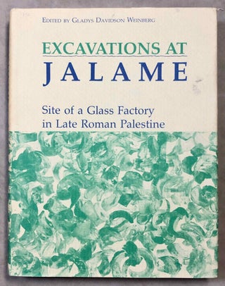 Item #M5801 Excavations at Jalame. Site of a glass factory in late roman Palestine. DAVIDSON...