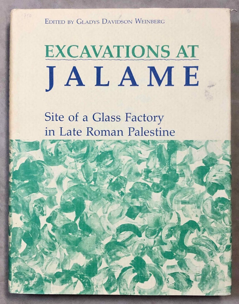 Item #M5801 Excavations at Jalame. Site of a glass factory in late roman Palestine. DAVIDSON WEINBERG Gladys.[newline]M5801.jpeg