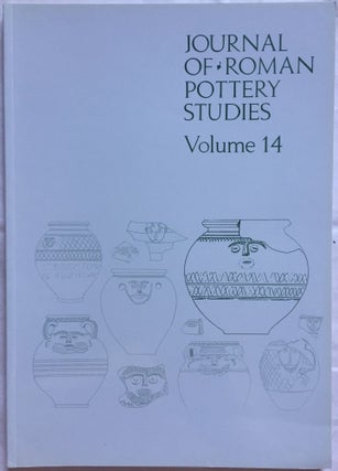 Item #M5827 Journal of Roman Pottery Studies. Volume 14. AAE - Journal - Single issue