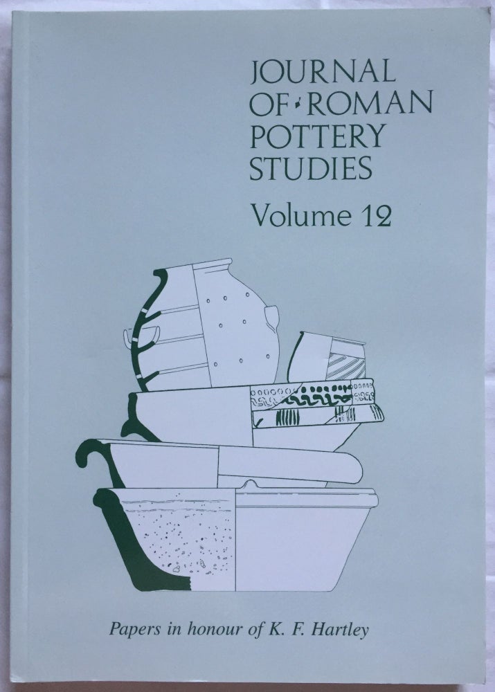 Item #M5828 Journal of Roman Pottery Studies. Volume 12. AAE - Journal - Single issue.[newline]M5828.jpg
