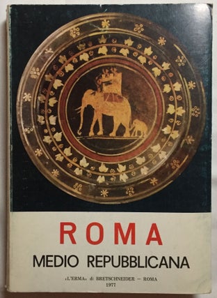 Item #M5863 Roma Medio Repubblicana. AAC - Catalogue exhibition