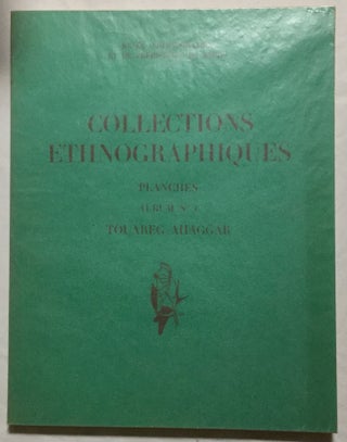 Item #M5879 Collections ethnographiques. Planches, album no 1. Touareg Ahaggar. BALOUT Lionel,...[newline]M5879.jpg