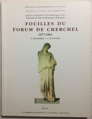 Fouilles du forum de Cherchel, 1977-1981. Tomes 1 and 2, with: Rapport préliminaire (complete set)[newline]M5889-01.jpg