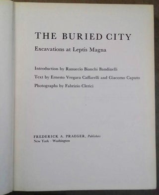 Item #M5897 The buried city. Excavations at Leptis Magna. CAFFARELLI Ernesto Vergara - CAPUTO...[newline]M5897.jpg