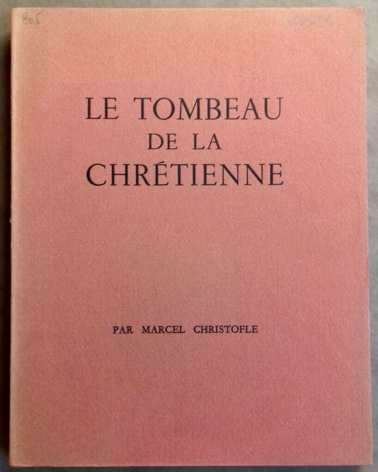 Item #M5901 Le tombeau de la Chrétienne. CHRISTOFLE Marcel.[newline]M5901.jpg
