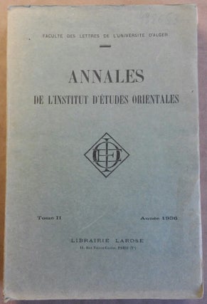 Item #M5912 Annales de l'Institut d'Etudes Orientales. Tome II. Année 1936. AAE -...