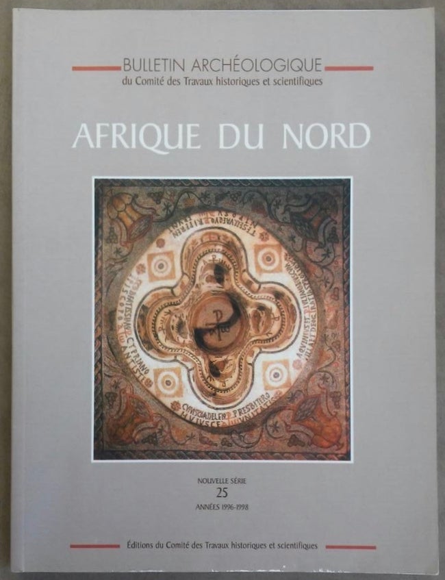 Item #M5924 Bulletin arch&eacute;ologique du CTHS. Afrique du Nord. Nouvelle s&eacute;rie, 25. Ann&eacute;es 1996-1998. AAE - Journal - Single issue.[newline]M5924.jpg