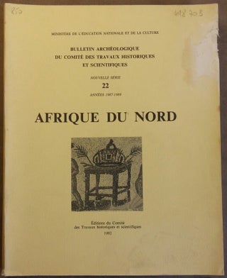 Item #M5926 Bulletin archéologique du CTHS. Nouvelle série, 22. Années 1987-1989. Afrique du...[newline]M5926.jpg