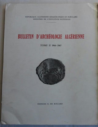 Item #M5929 Bulletin d'archéologie algérienne. Vol. II. 1966-1967. AAE - Journal - Single...