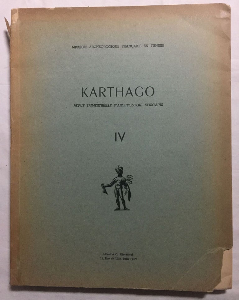 Item #M5948 Karthago. Revue trimestrielle d'archéologie africaine. Tome IV. AAE - Journal - Single issue.[newline]M5948.jpg