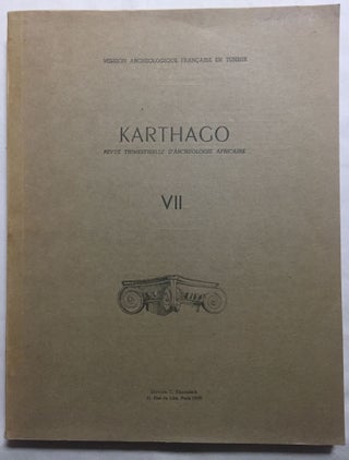 Item #M5950 Karthago. Revue trimestrielle d'archéologie africaine. Tome VII. AAE - Journal -...[newline]M5950.jpg