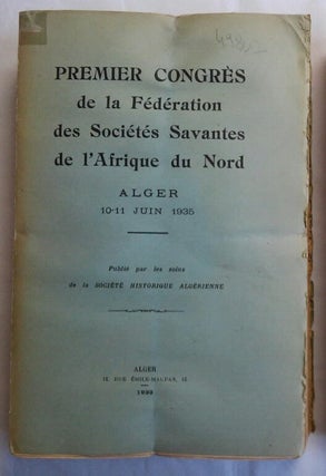 Item #M5963 Premier Congrès de la Fédération des Sociétés Savantes de l'Afrique du...